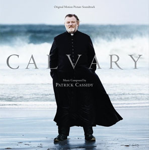 Calvary (Original Motion Picture Soundtrack) - Conductor: Robert Houlihan